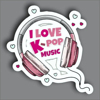 I love K Pop Music  - Sticker