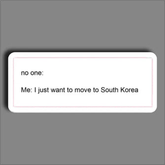 Want to move to South Korea - Sticker