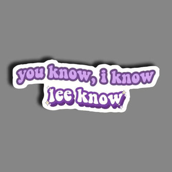 You know I know Lee Know - Sticker