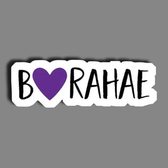 B love Rahae - Sticker