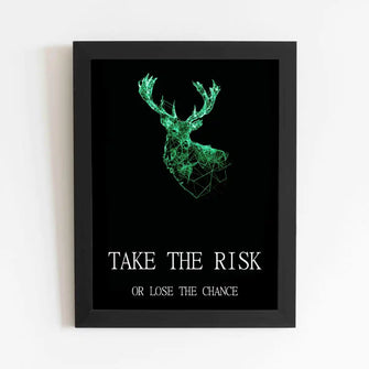 Take the Risk or Lose the Chance - Framed Poster