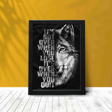 Wolf & Quote Motivation - Framed Poster