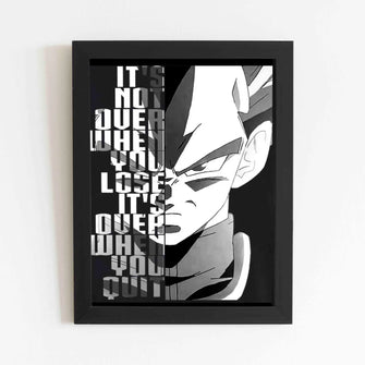 It's Not Over When You Lose It's Over When You Quit - Framed Poster