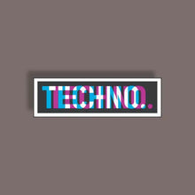 Techno - Random Sticker