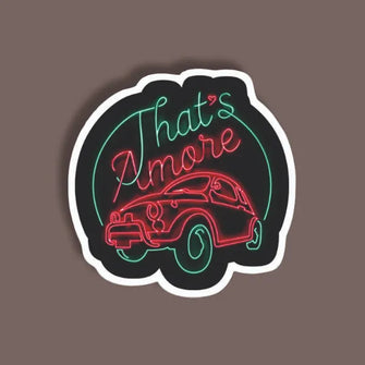 That's Amore - Neon Sticker 