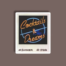 Cocktails & Dreams - Neon Sticker 