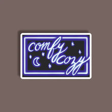  Comfy Cozy - Neon Sticker 