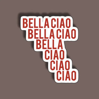 Bella Ciao 02 - Heist Sticker