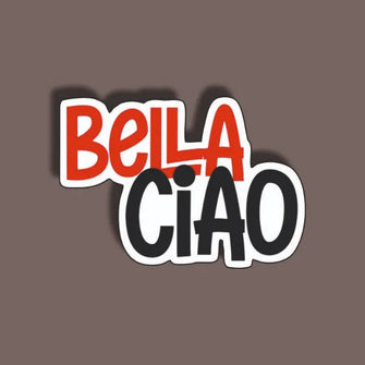 Bella ciao 03 - Heist Sticker